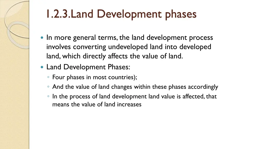 1 2 3 land development phases