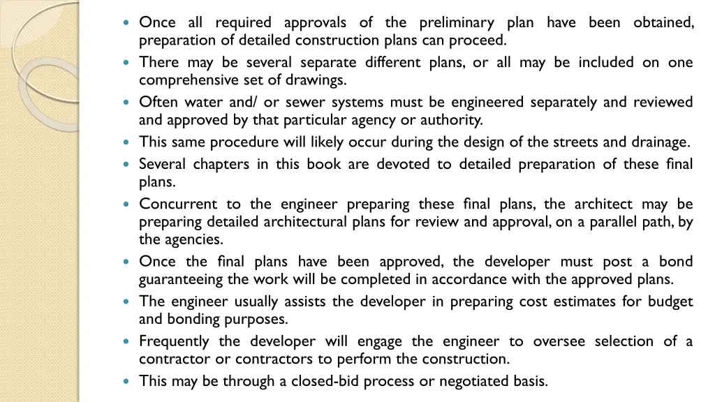 once all required approvals of the preliminary