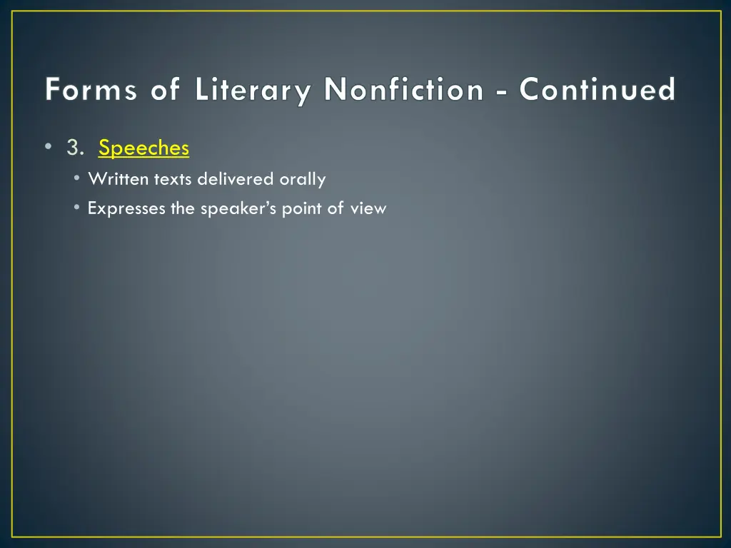 forms of literary nonfiction continued