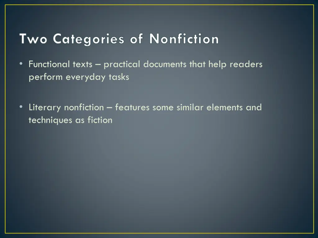 two categories of nonfiction