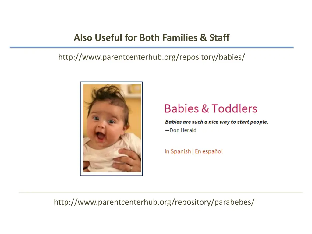 also useful for both families staff