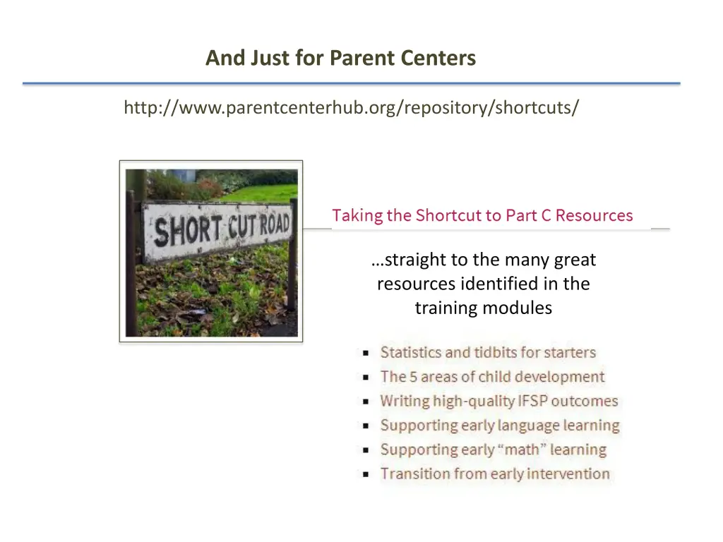 and just for parent centers