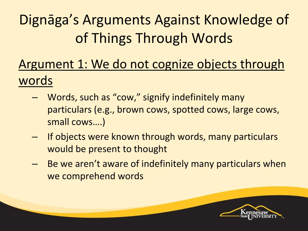 digna ga s arguments against knowledge