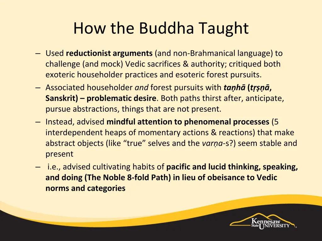 how the buddha taught