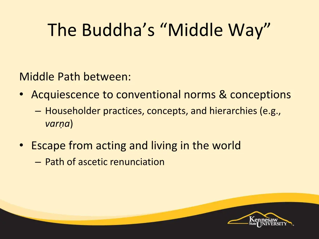the buddha s middle way