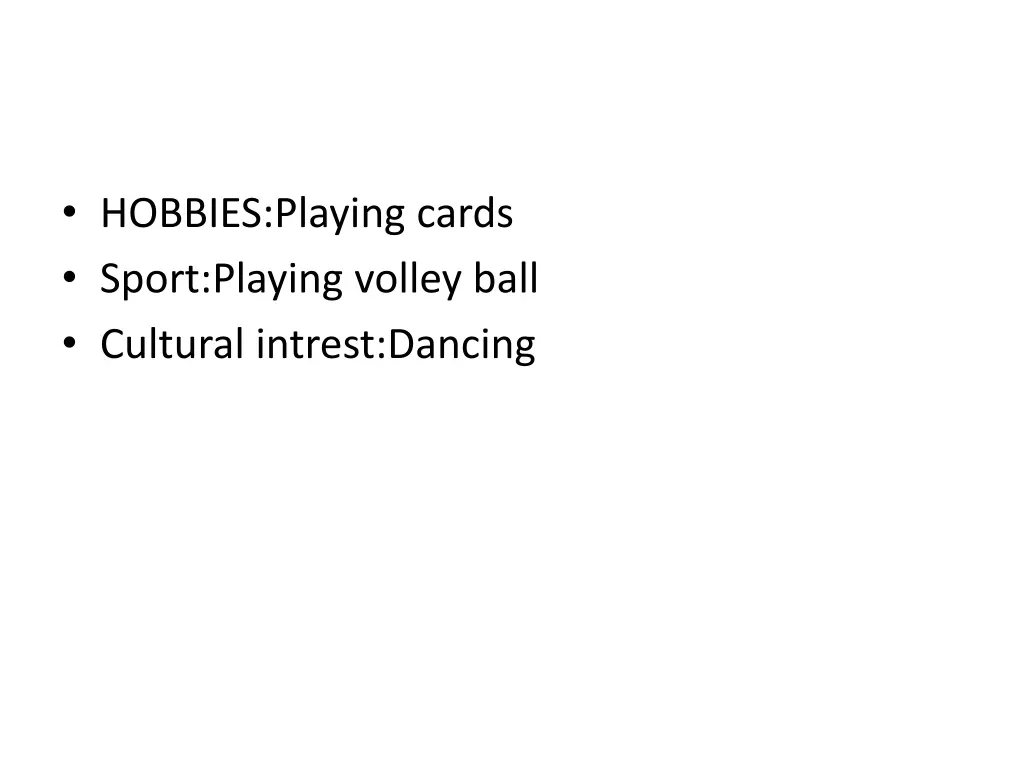hobbies playing cards sport playing volley ball