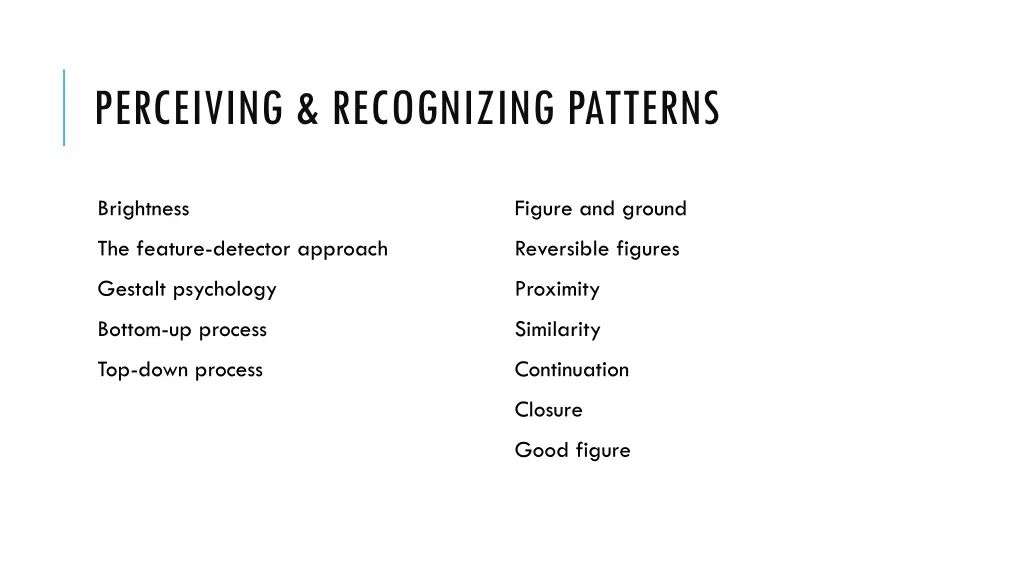 perceiving recognizing patterns