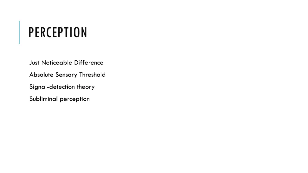 perception