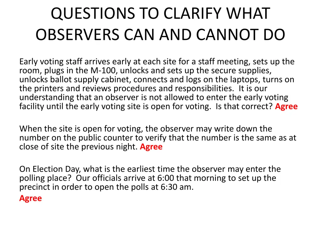 questions to clarify what observers