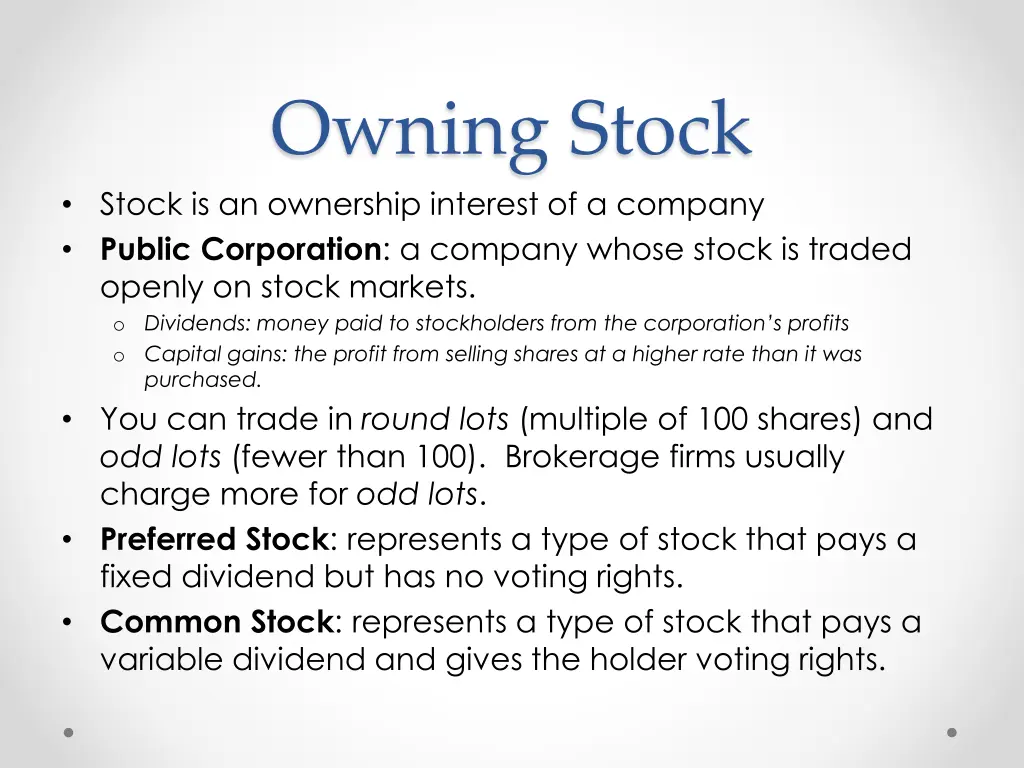owning stock stock is an ownership interest