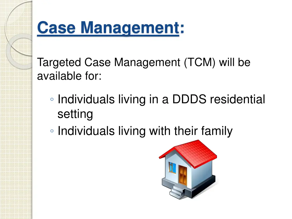 case management