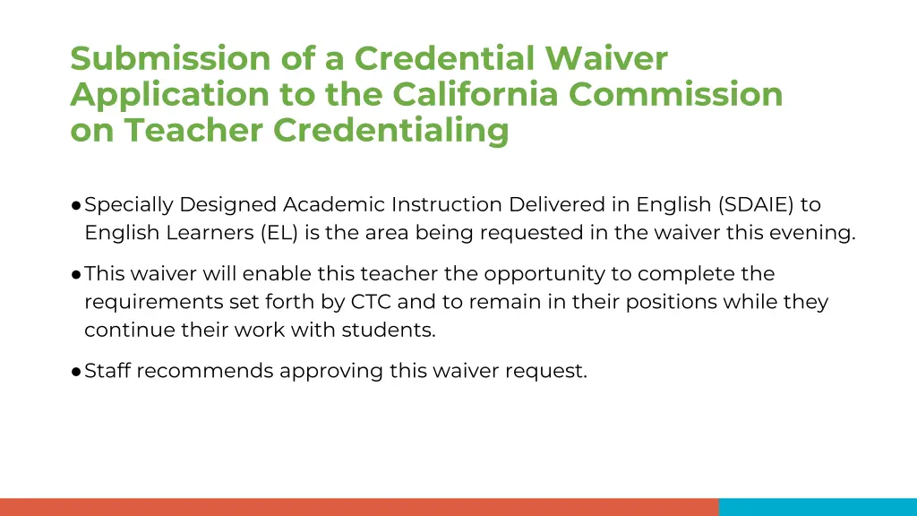 submission of a credential waiver application 2