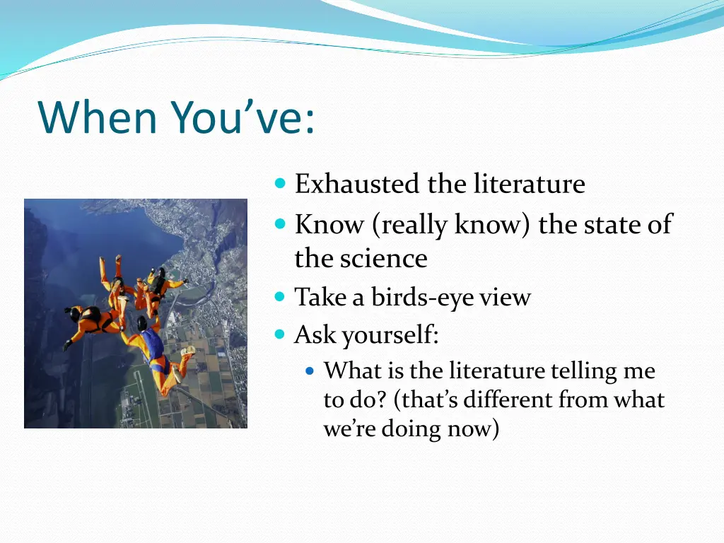 when you ve