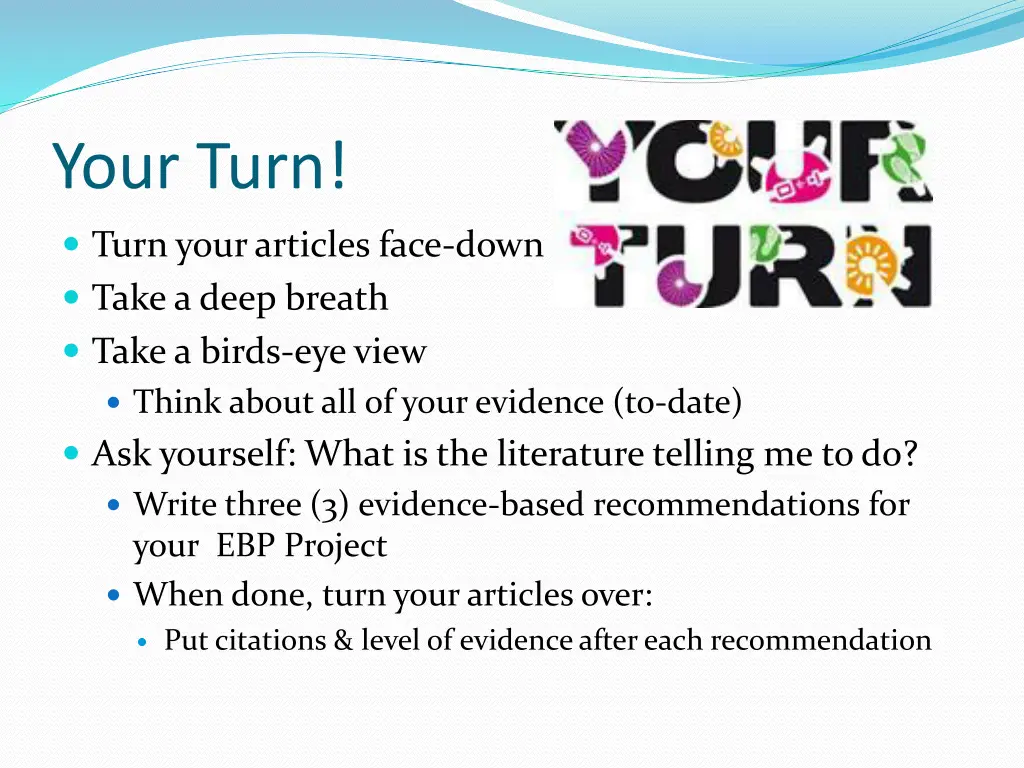 your turn