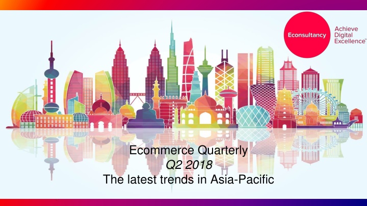 e quarterly ecommerce quarterly q2 2018
