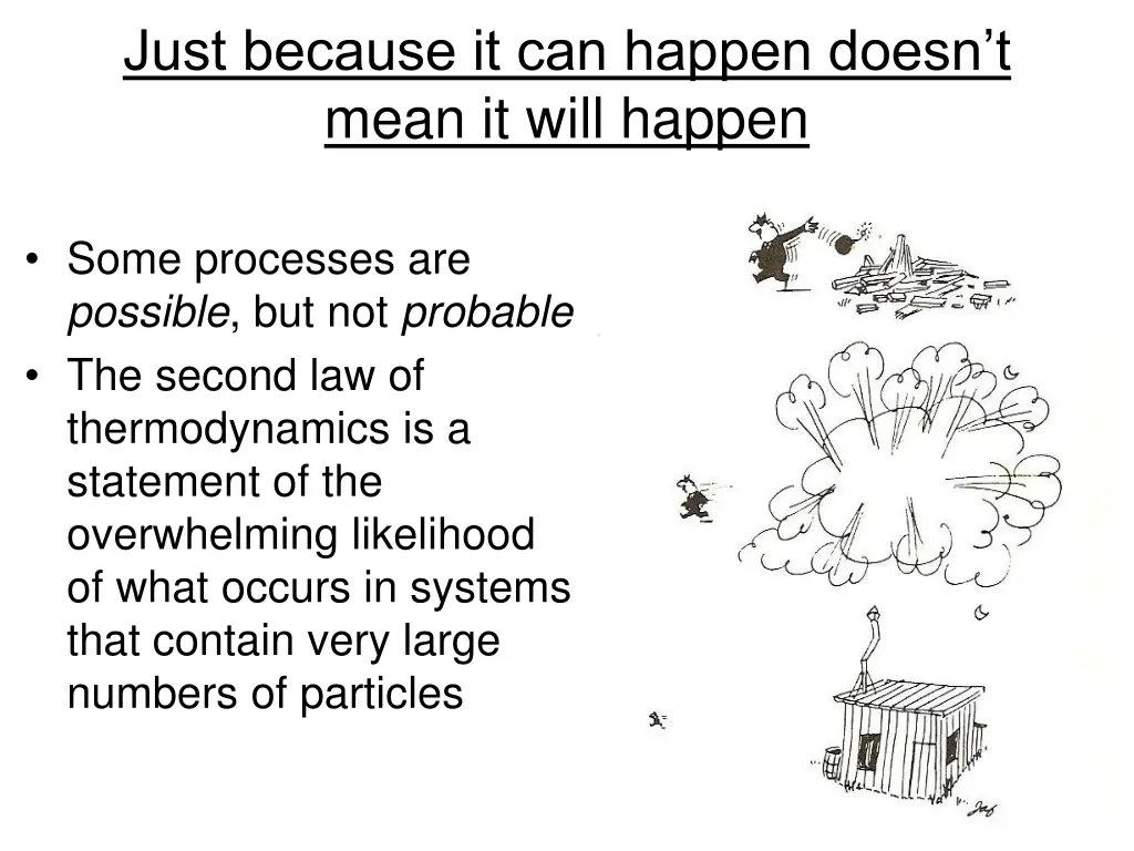 just because it can happen doesn t mean it will