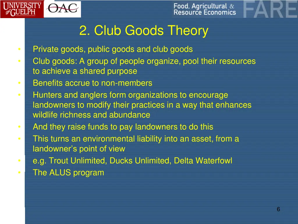 2 club goods theory