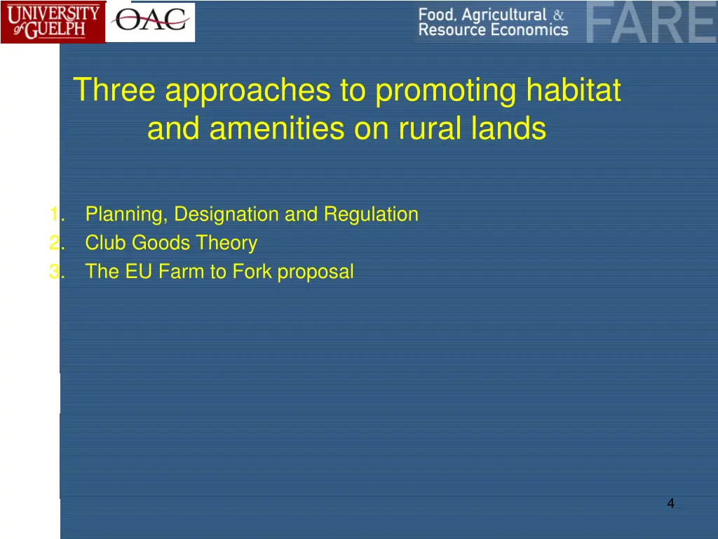 three approaches to promoting habitat