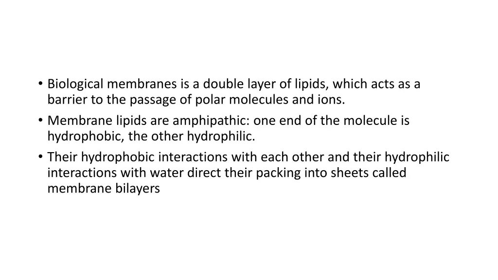 biological membranes is a double layer of lipids
