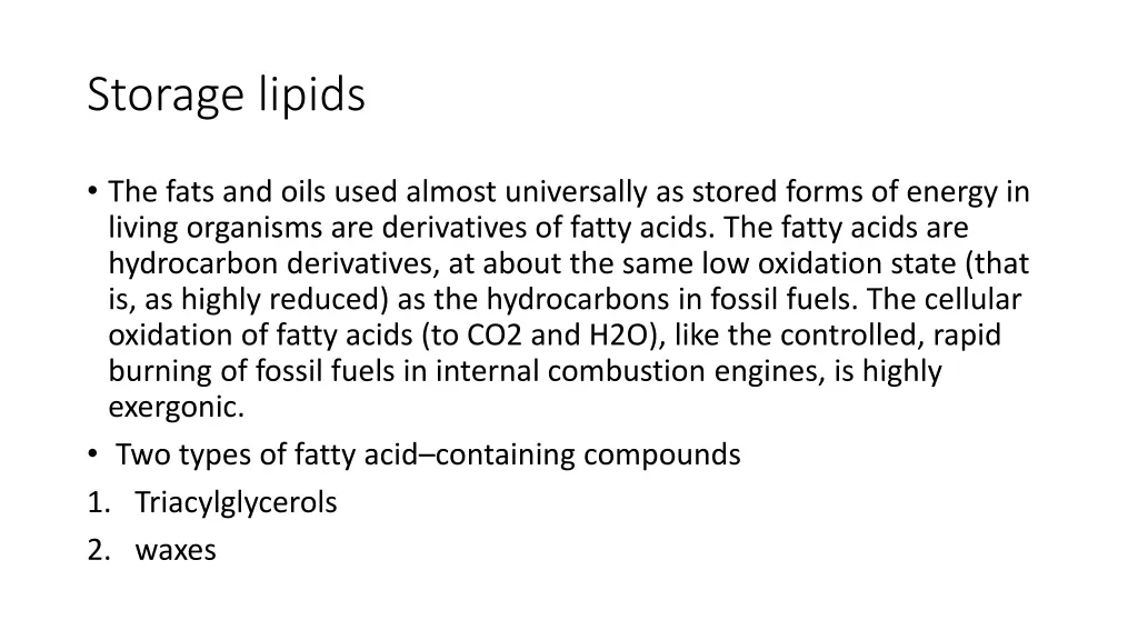 storage lipids