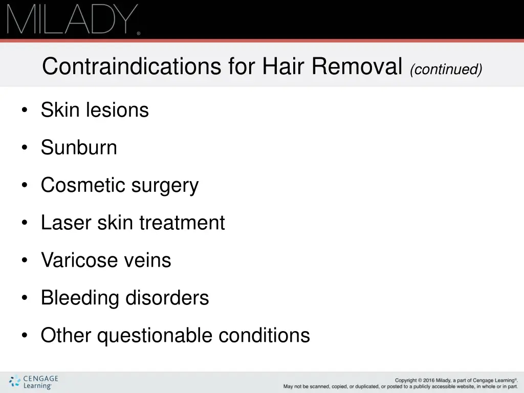 contraindications for hair removal continued