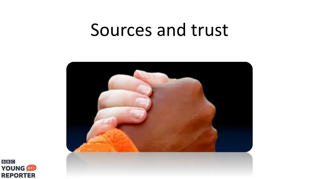sources and trust