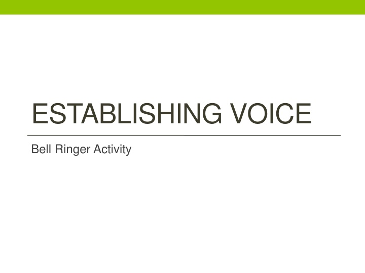 establishing voice