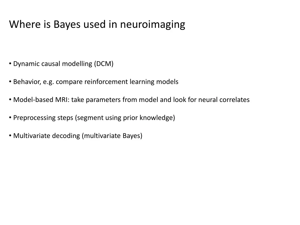 where is bayes used in neuroimaging