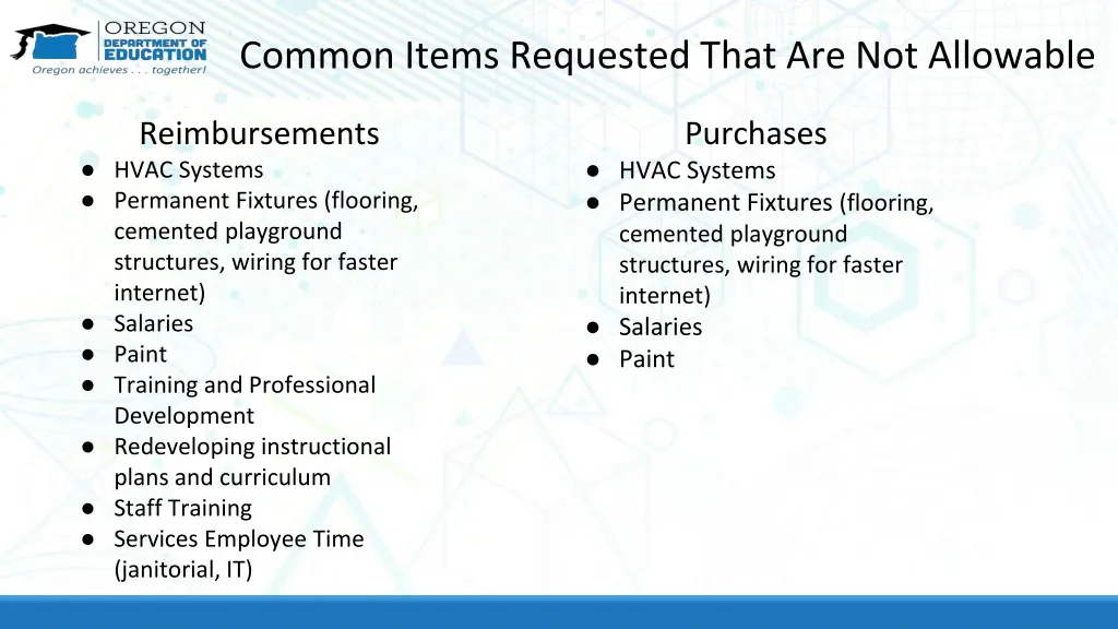 common items requested that are not allowable
