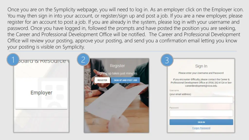 once you are on the symplicity webpage you will