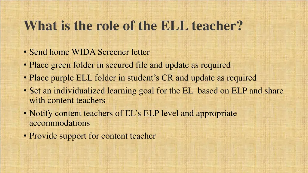 what is the role of the ell teacher