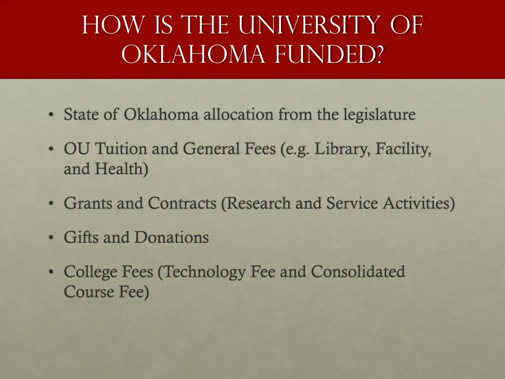 how is the university of oklahoma funded