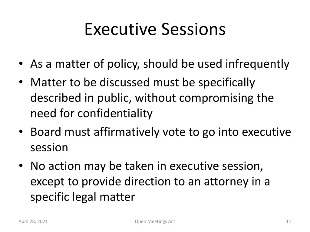 executive sessions