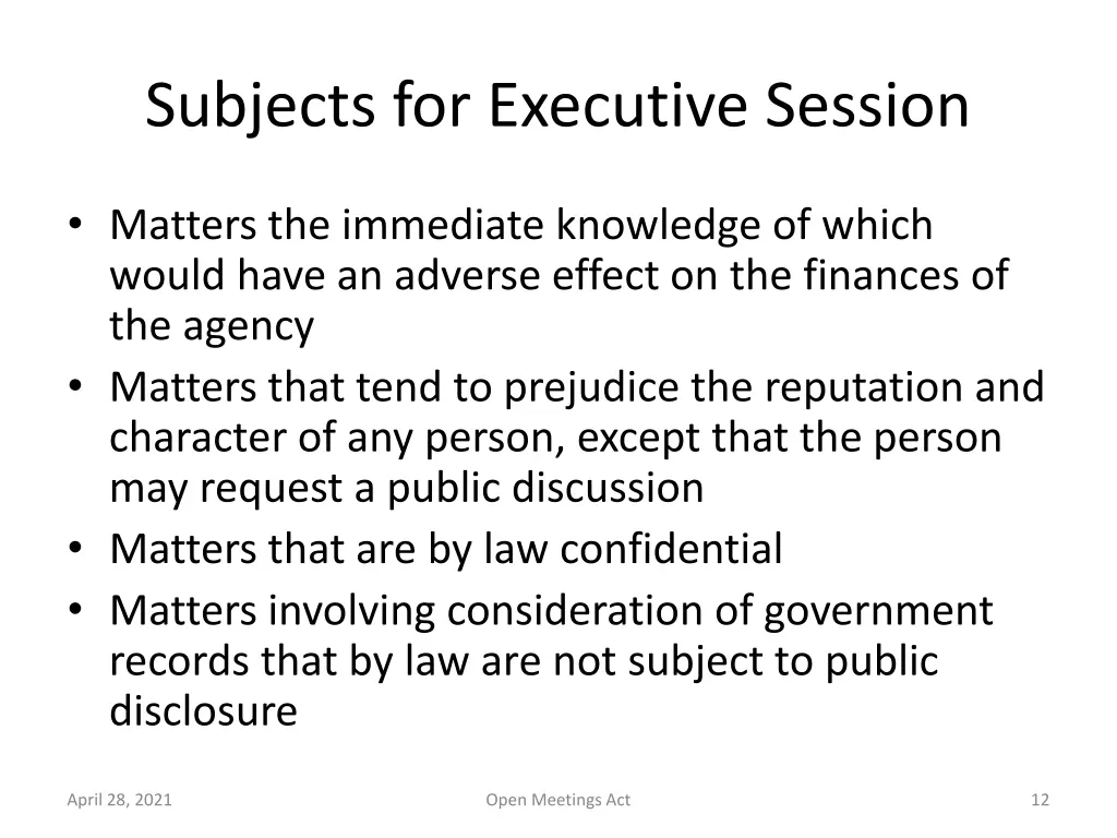 subjects for executive session
