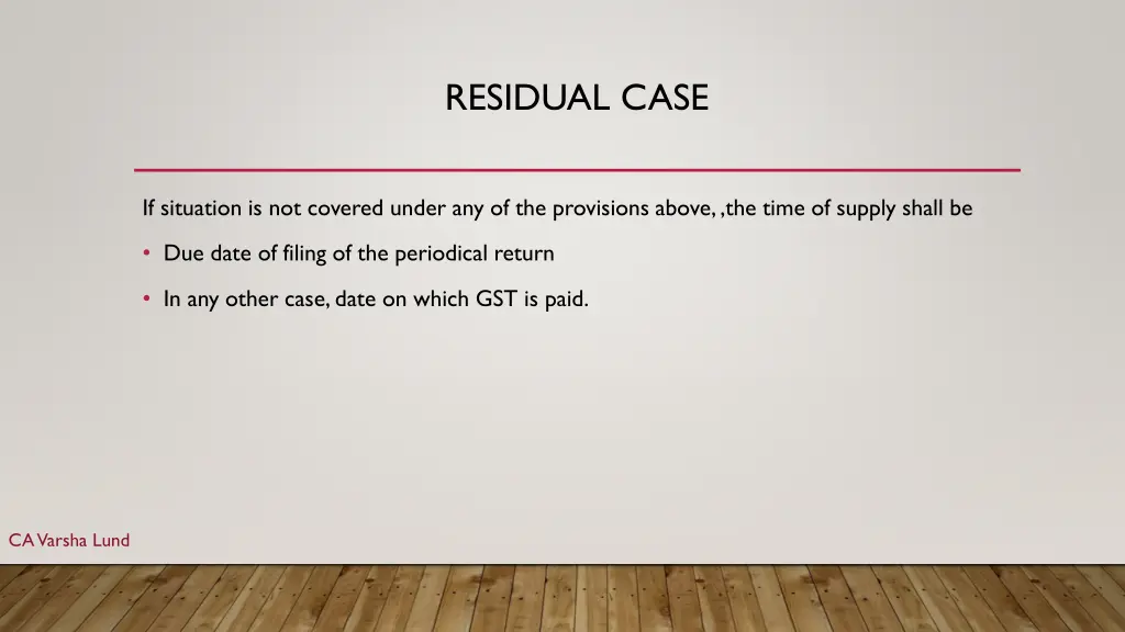 residual case