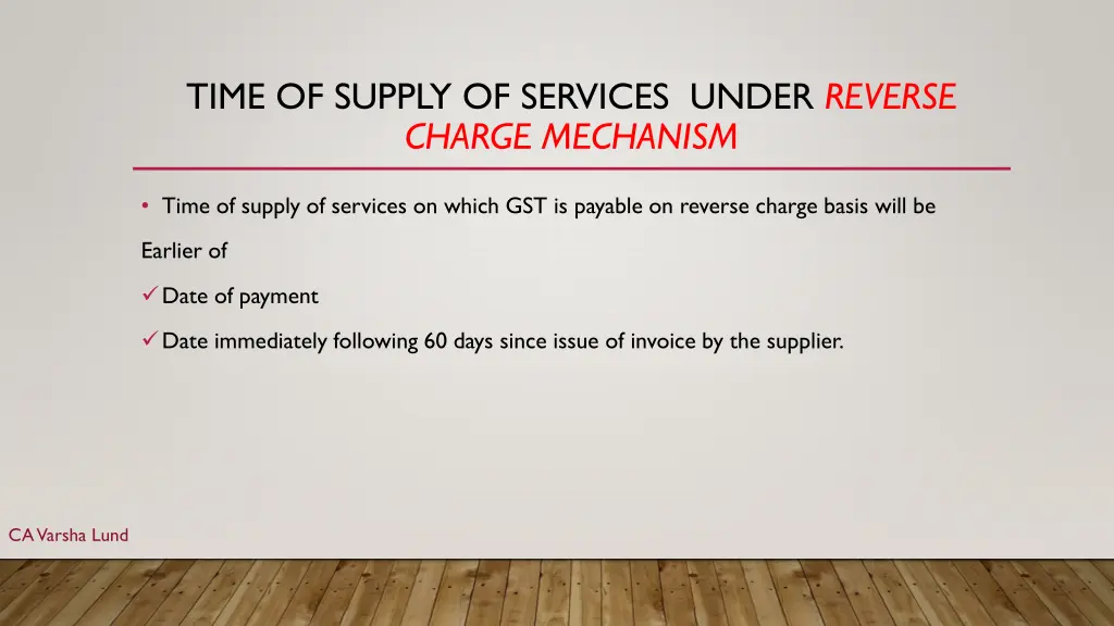 time of supply of services under reverse charge