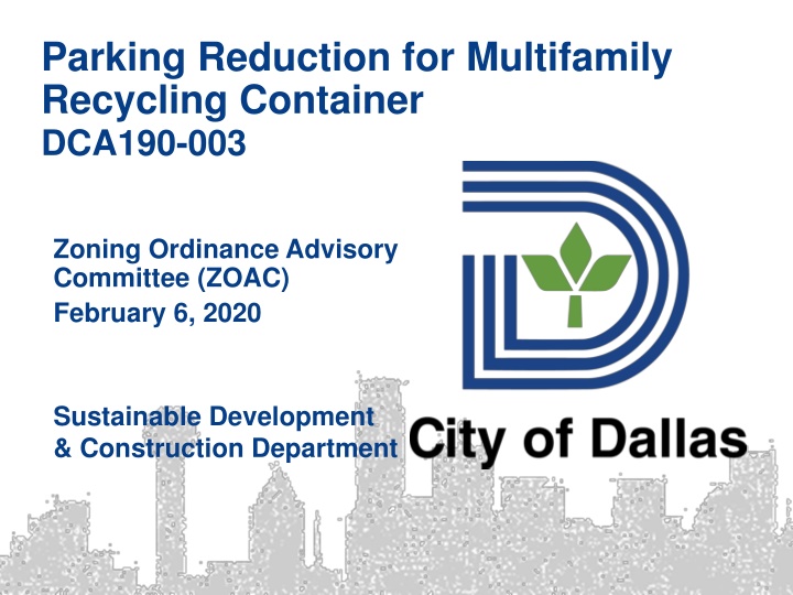 parking reduction for multifamily recycling