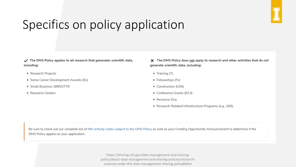 specifics on policy application