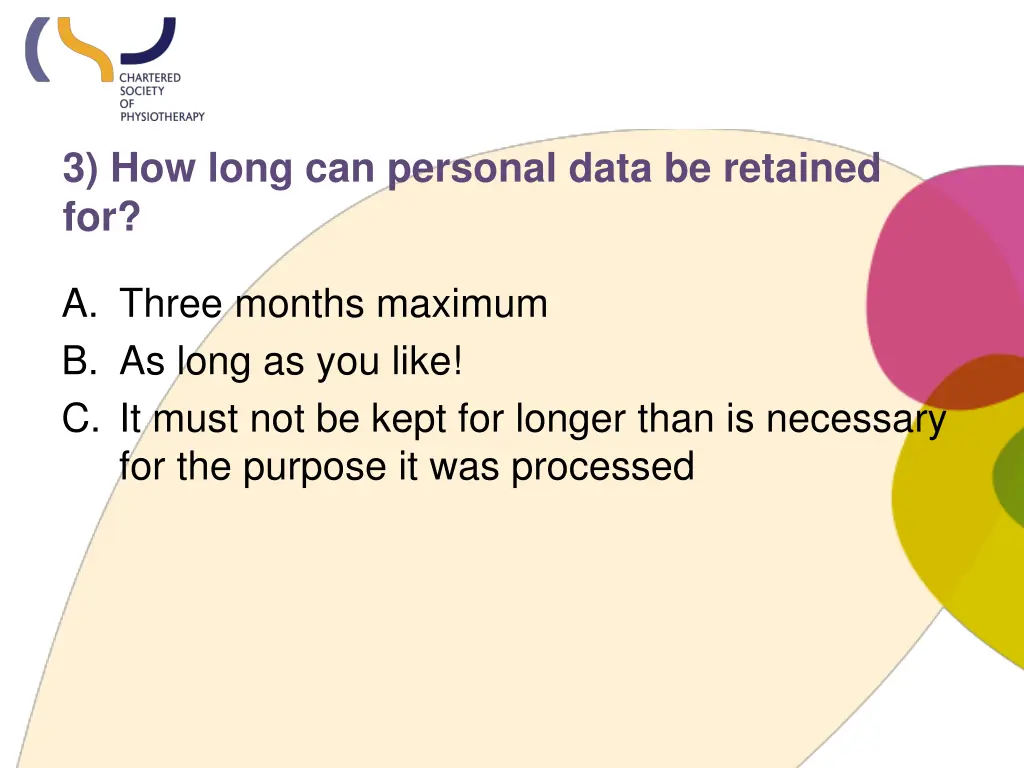 3 how long can personal data be retained for