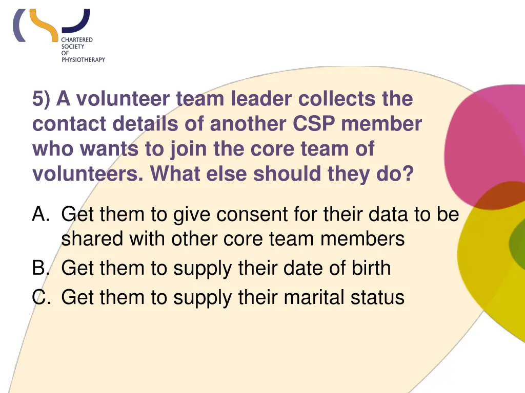 5 a volunteer team leader collects the contact