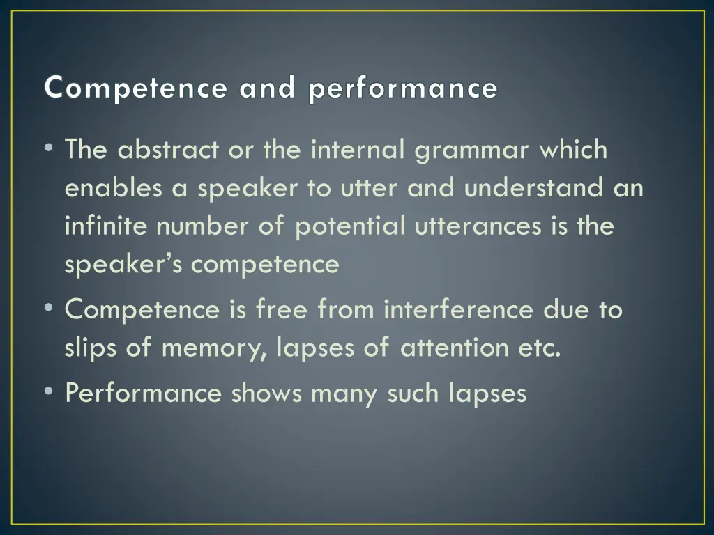 competence and performance 1