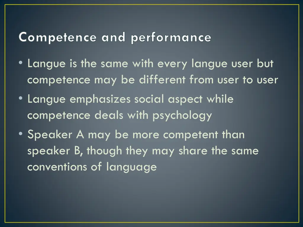 competence and performance 3