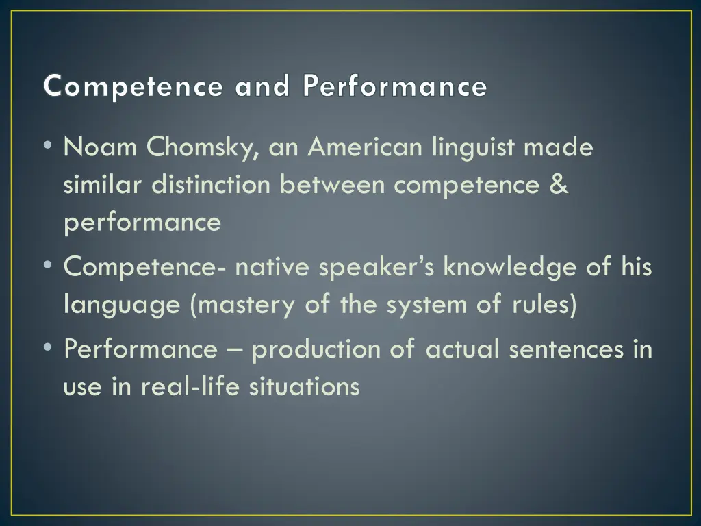 competence and performance
