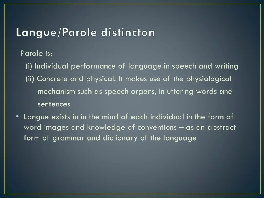 langue parole distincton