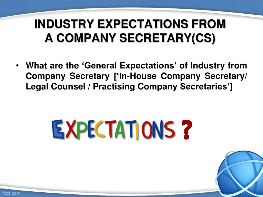 industry expectations from a company secretary cs