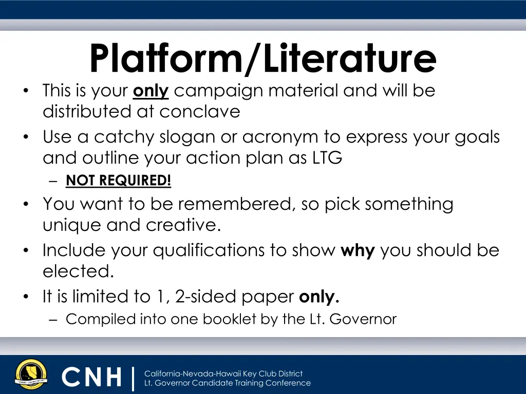 platform literature this is your only campaign