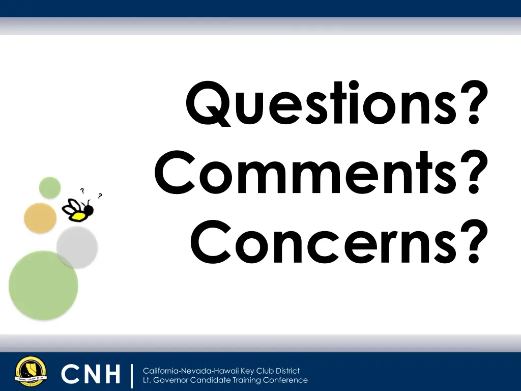 questions comments concerns