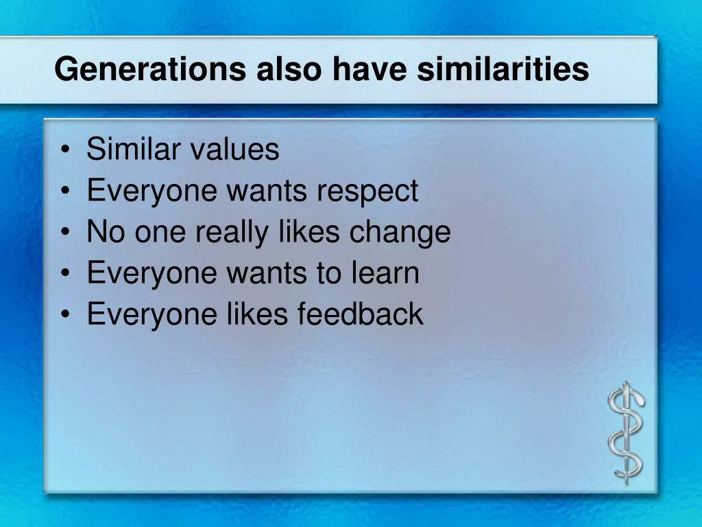 generations also have similarities