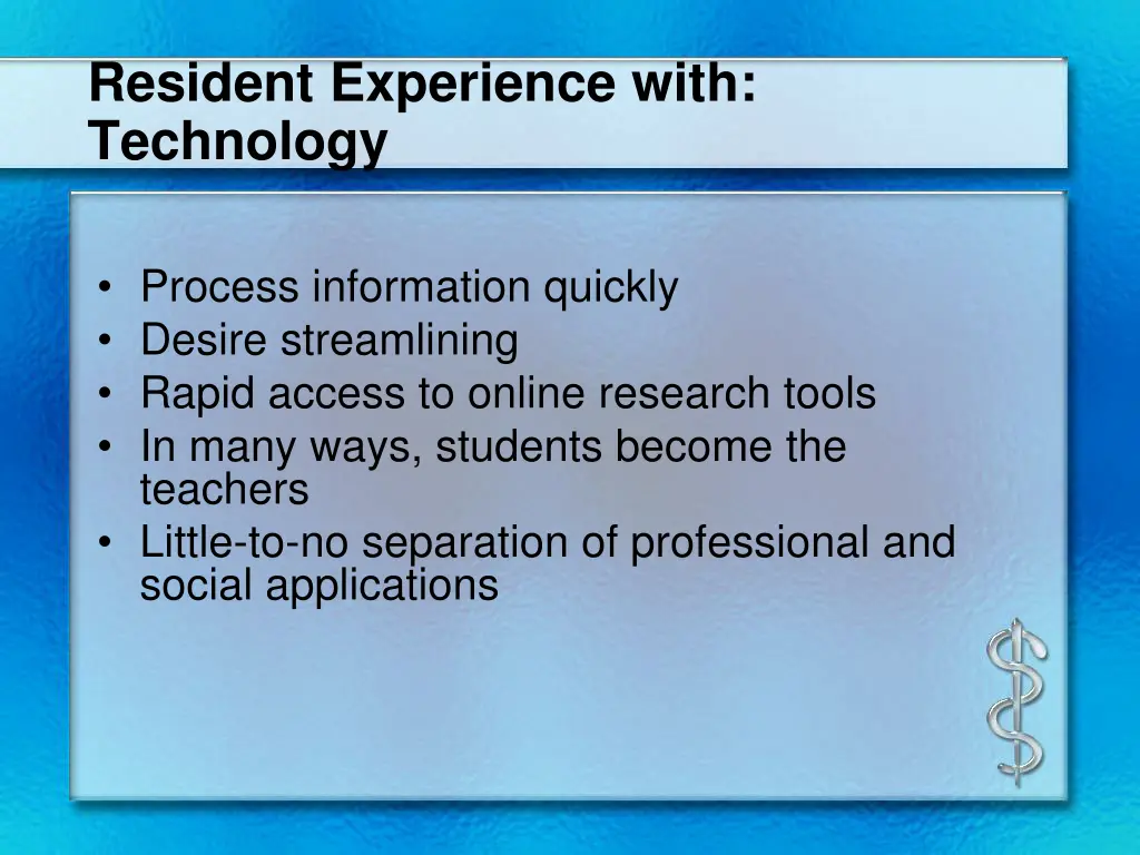 resident experience with technology