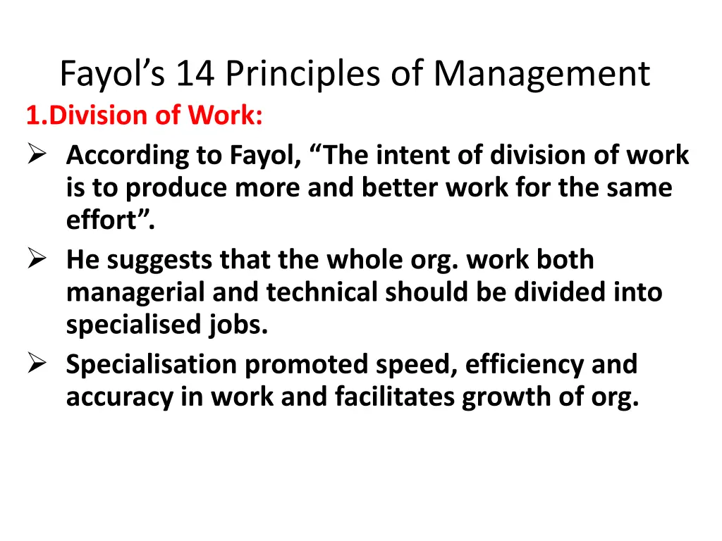 fayol s 14 principles of management 1 division